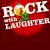 rock_with_laughter