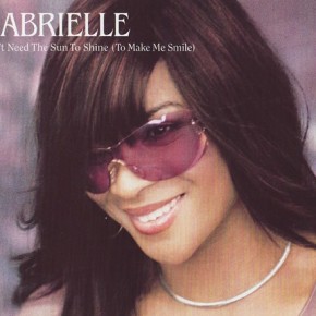 Gabrielle - Don't Need The Sun To Shine (To Make Me Smile) CD1 CD1