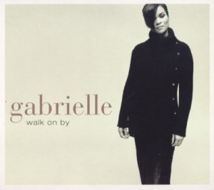Gabrielle Walk On By